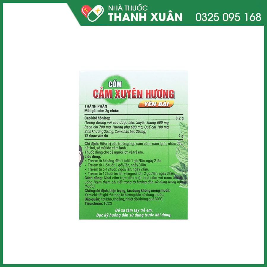 Cốm Cảm Xuyên Hương Yên Bái điều trị các trường hợp cảm lạnh, cảm cúm, giảm ho do lạnh, ho đờm nhiều